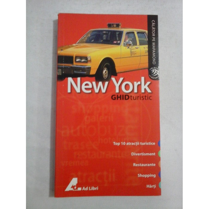     NEW  YORK  -   GHID  turistic  -  Mick  SINCLAIR  